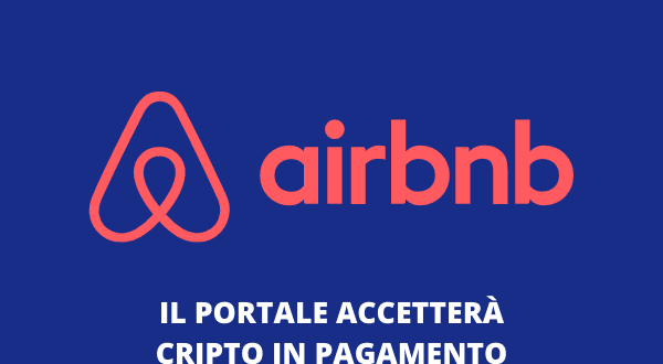 AIRBNB punta sulle cripto