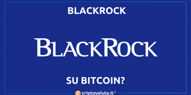 Blackrock: ¡Larry Fink cambia de opinión!