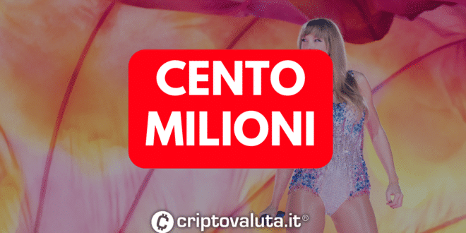 CENTO MILIONI TAYLOR SWIFT