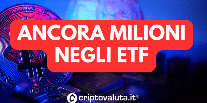 ANCORA MILIONI NEGLI ETF